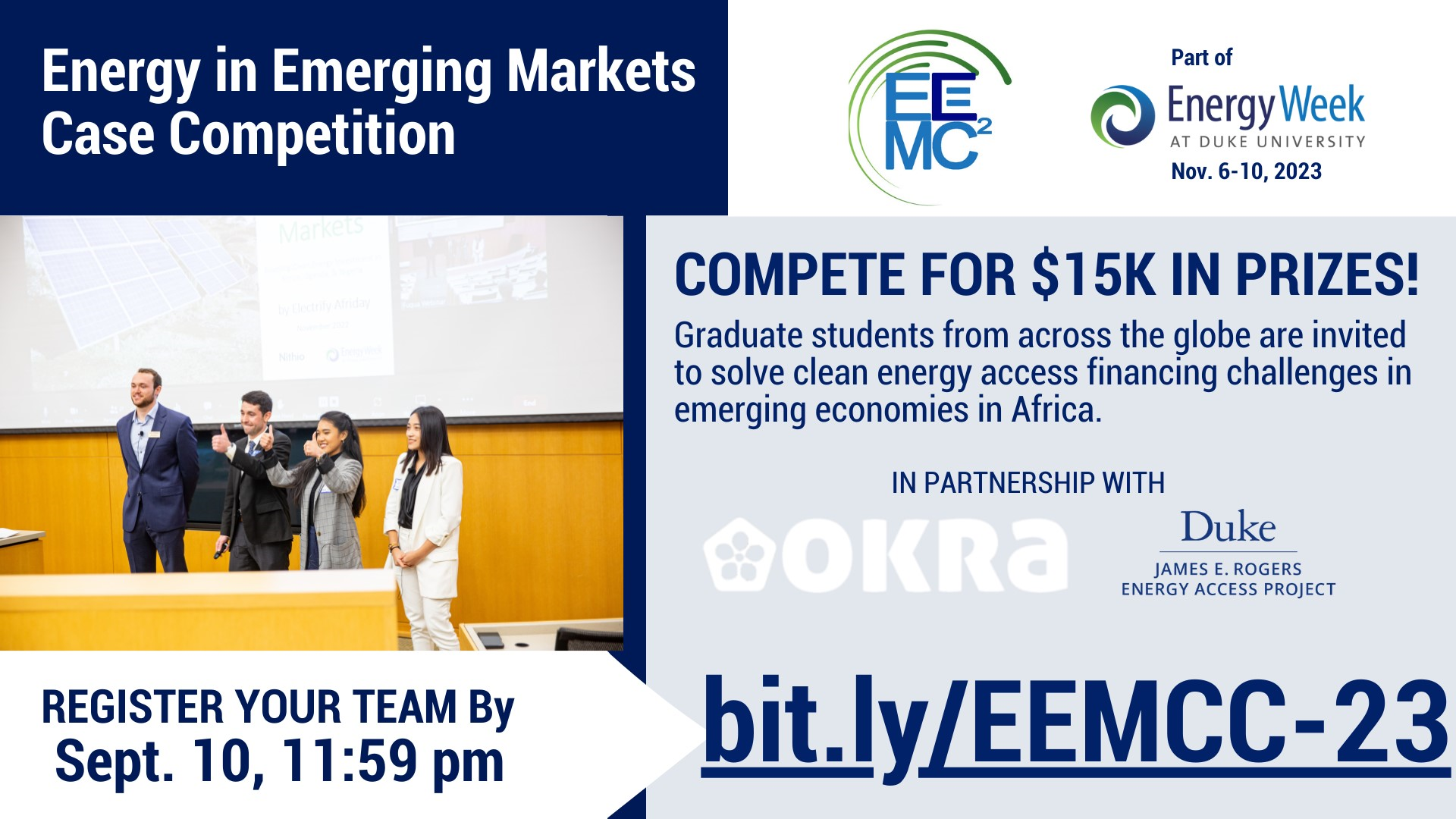 Energy in Emerging Markets Case Competition; Register your team by Sep 10, 11:59pm bit.ly/EEMCC-23